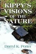 visions of the nature by darryl k porter estimated delivery 3 12 