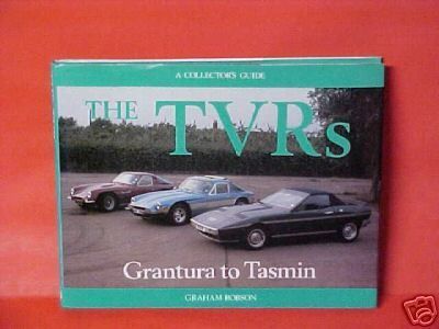 TVRs GRANTURA TASMIN BOOK ROBSON GRIFFITH VIXEN TUSCAN  