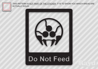 DO NOT FEED THE METROIDS Sticker Decal samus  