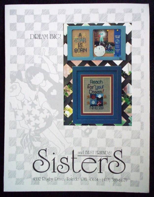 Sisters & Best Friends Cross Stitch Chart   Dream Big  
