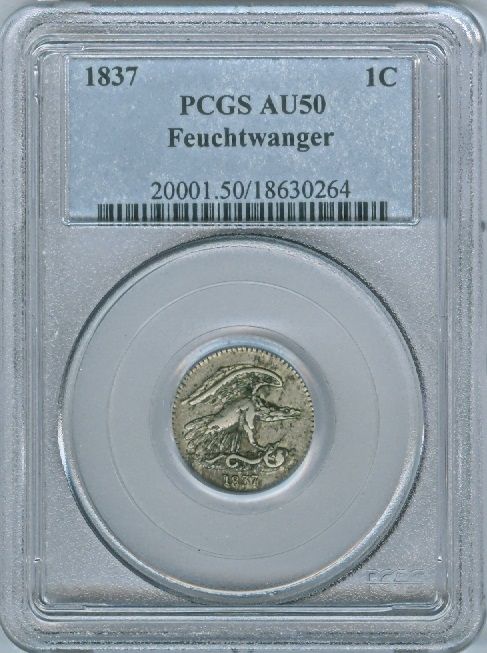 1837 FEUCHTWANGER EAGLE ONE CENT PCGS AU 50  