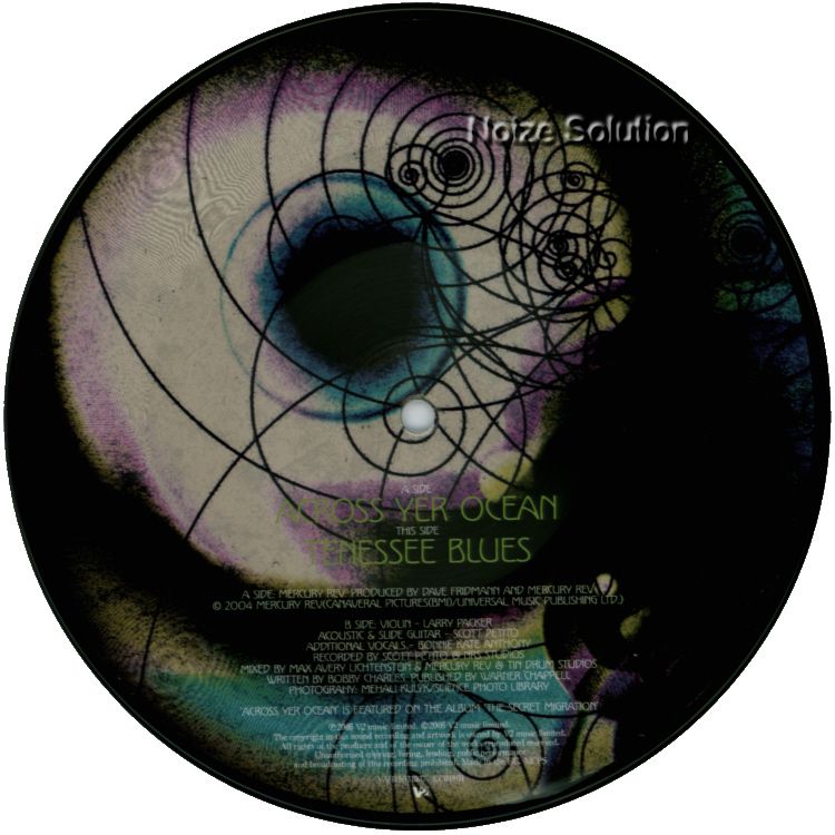 MERCURY REV   Across Yer Ocean   7 inch Picture Disc Vinyl.  